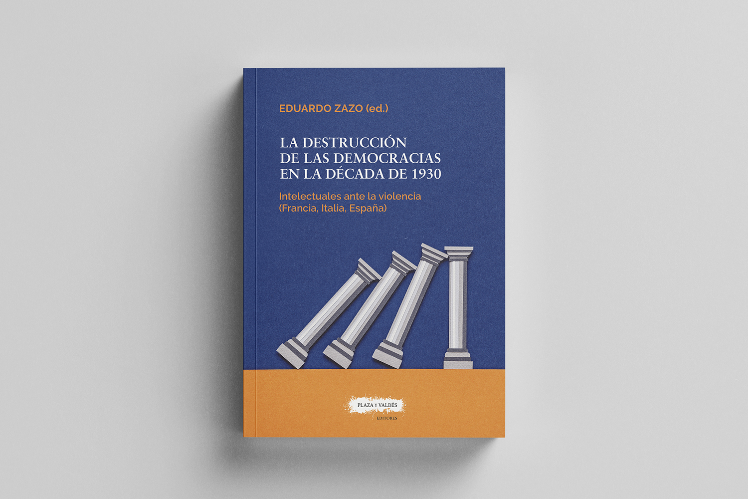 Portada de La destrucción de las democracias en la década de 1930, diseñada e ilustrada por Bea Costo